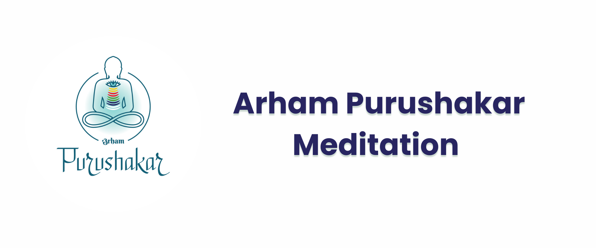 Arham Purushakar Meditation